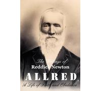 Teresa Andersen Burrell The Writings of Reddick Newton A l l r e d (Tascabile)
