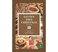 Teresa Anderson Gluten Free Christmas by KOB (Tascabile)