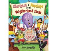 Teresa Argenbri Charlotte and Penelope and the Neighborhood S (Copertina rigida)