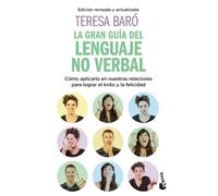 Teresa Baró La gran guía del lenguaje no verbal: Cómo aplicarlo en n (Tascabile)
