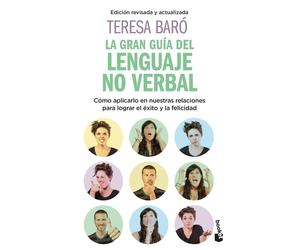Teresa Baró La gran guía del lenguaje no verbal: Cómo aplicarlo en n (Tascabile)