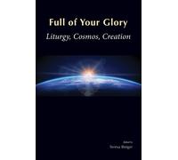 Teresa Berger Full of Your Glory (Tascabile)