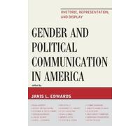 Teresa Bergman Gender and Political Communication in America (Tascabile)