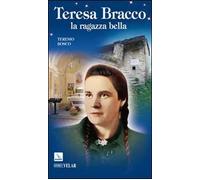 Teresa Bracco. La ragazza bella