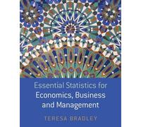 Teresa Bradley Essential Statistics for Economics, Business and Mana (Tascabile)