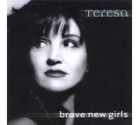 Teresa - BRAVE NEW GIRLS
