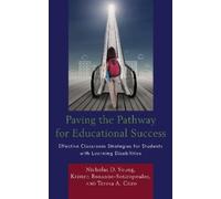 Teresa Citro Nicholas D. Young Kristen Bon Paving the Pathway for Ed (Tascabile)