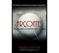 Teresa Cortubí Arcontes: Manipuladores del Alma: El poder invisible (Tascabile)