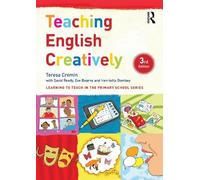 Teresa Cremin Teaching English Creatively (Tascabile)