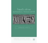 Teresa De Laure Freud's Drive: Psychoanalysis, Literature and (Copertina rigida)
