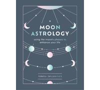 Teresa Dellbridge Moon Astrology (Copertina rigida)
