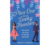 Teresa F. Morgan Plus One is a Lucky Number (Tascabile)