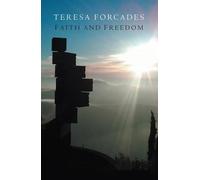 Teresa Forcades Faith and Freedom (Copertina rigida)