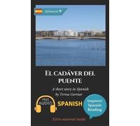 Teresa Garviar El cadáver del puente (Tascabile) Improve Spanish Reading