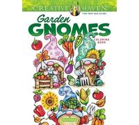 Teresa Goodridge Creative Haven Garden Gnomes Coloring Book (Tascabile)