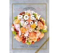 Teresa H. Sabankaya The Posy Book (Copertina rigida)