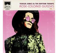 Teresa James & Rhythm Tramps - Rose Colrled Glasses Vol. 1