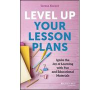 Teresa K. Kwant Level Up Your Lesson Plans (Tascabile)