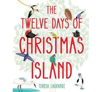 Teresa Lagrange The Twelve Days of Christmas Island (Copertina rigida)