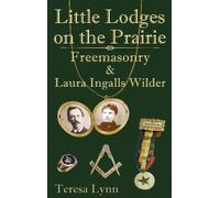 Teresa Lynn Little Lodges on the Prairie (Copertina rigida)