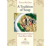 Teresa M. Chen A Tradition of Soup (Tascabile)