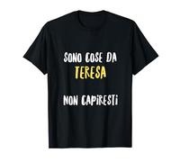 Teresa Maglia Con Testo Divertente Donna Ragazza Bambina Maglietta