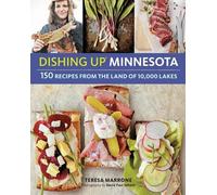 Teresa Marrone Dishing Up® Minnesota (Tascabile)
