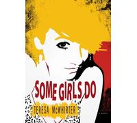 Teresa McWhirter Some Girls Do (Tascabile)