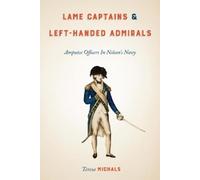 Teresa Michals Lame Captains and Left-Handed Admirals (Copertina rigida)