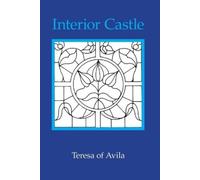 Teresa Of Avila Interior Castle, Large-Print Edition (Tascabile)