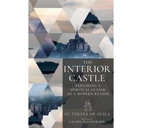 Teresa of Avila Laurel Mathewson The Interior Castle (Tascabile)