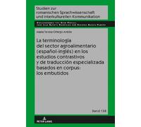 Teresa Ortego A La Terminología del Sector Agroalimentario (E (Copertina rigida)
