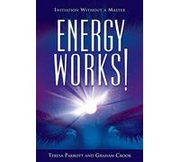 Teresa Parrott Graham Crook Energy Works (Tascabile)