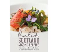 Teresa Peters Duncan L. Peter Relish Scotland - Second Helpin (Copertina rigida)