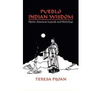 Teresa Pijoan Pueblo Indian Wisdom (Copertina rigida)