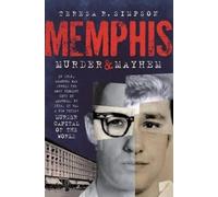 Teresa R. Simpson Memphis Murder & Mayhem (Tascabile)