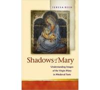 Teresa Reed Shadows of Mary (Copertina rigida)