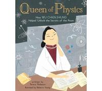 Teresa Robeson Queen of Physics (Copertina rigida) People Who Shaped Our World