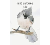 Teresa Rother Bird Watching Log Book For Kids (Tascabile)