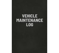 Teresa Rother Vehicle Maintenance Log Book (Tascabile)