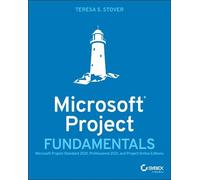 Teresa S. Stover Microsoft Project Fundamentals (Tascabile)