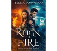Teresa Samaniego Reign Of Fire (Tascabile)