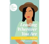 Teresa Swanstrom Anderson Leading Wherever You Are (Tascabile)