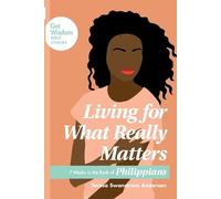 Teresa Swanstrom Anderson Living for What Really Matters (Tascabile)