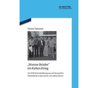 Teresa Tammer Warme Brüder Im Kalten Krieg (Tascabile)