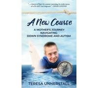 Teresa Unnerstall A New Course (Tascabile)