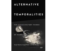 Teresa Valentini Alternative Temporalities (Copertina rigida)