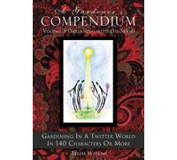 Teresa Watkins A Gardener's Compendium Volume 3 Gardening with the S (Tascabile)