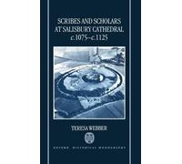 Teresa Webber Scribes and Scholars at Salisbury Cathedral c.1 (Copertina rigida)