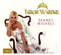 Teresa Werner - Teresa Werner: Sekret Miłości [CD]